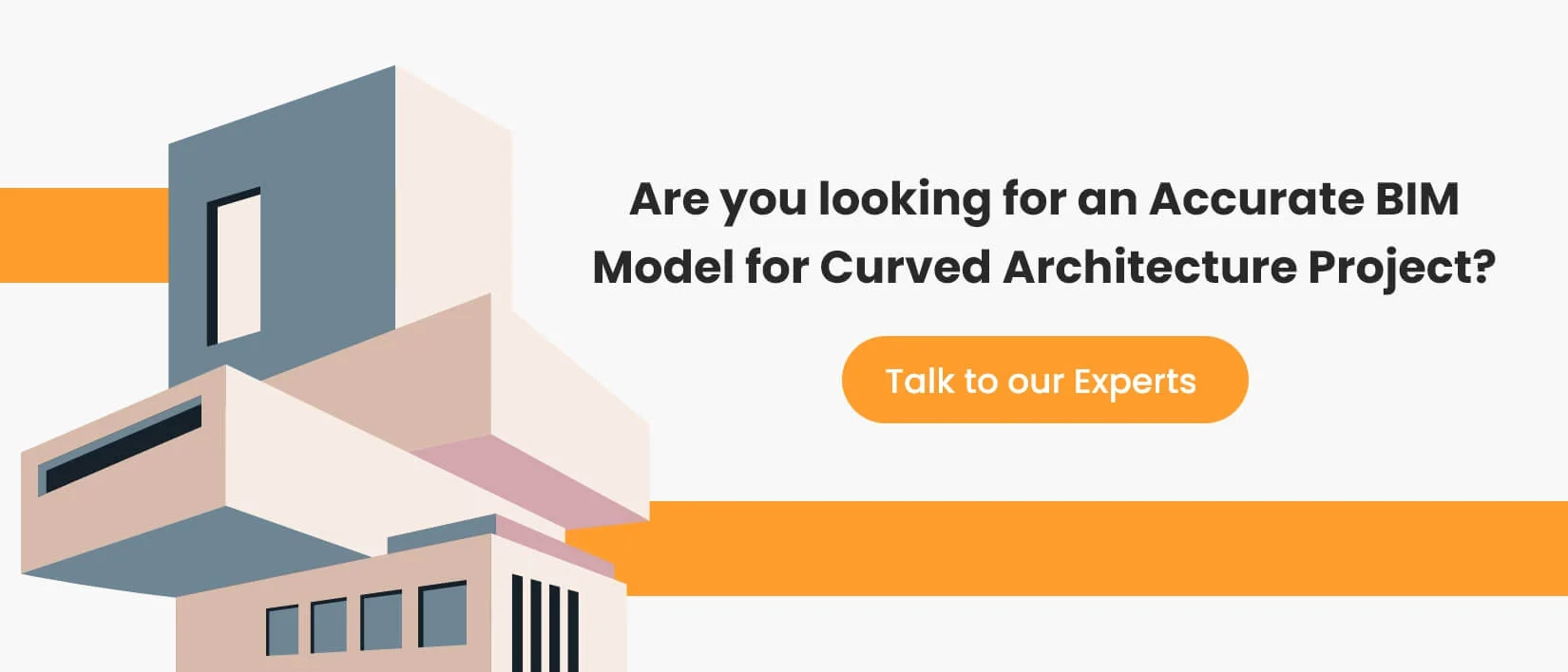 Are you looking for an Accurate BIM Model for Curved Architecture Project