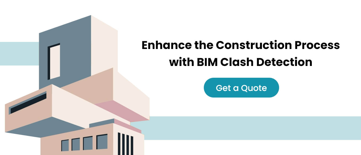 Enhance the Construction Process with BIM Clash Detection