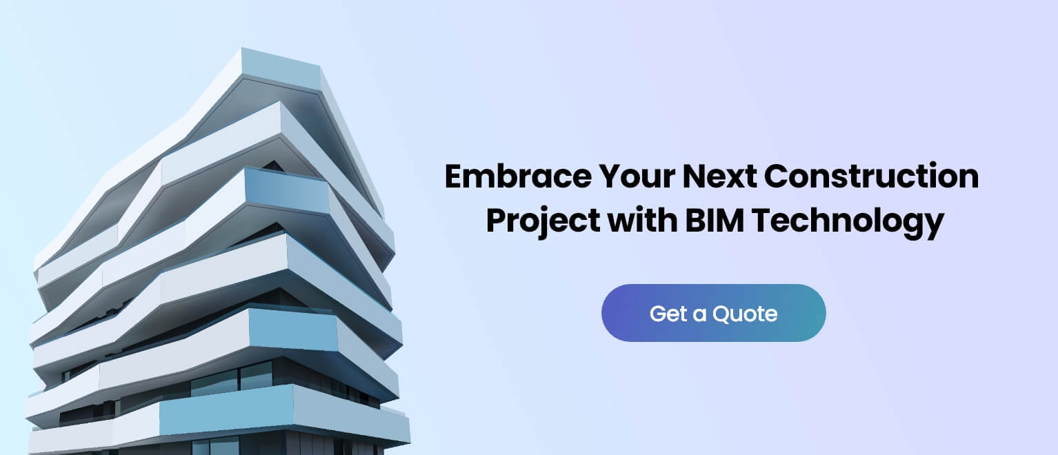 Embrace Your Next Construction Project with BIM Technology