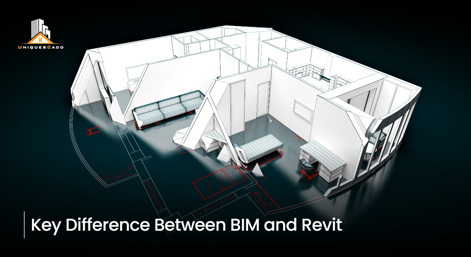 Key Difference Between BIM and Revit