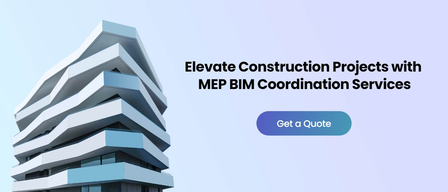 Elevate Construction Projects with MEP BIM Coordination Services