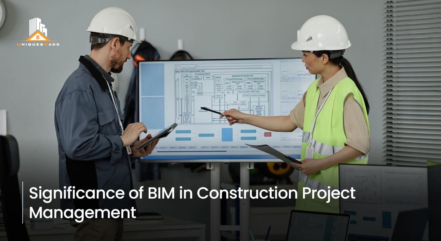 Significance of BIM in Construction Project Management